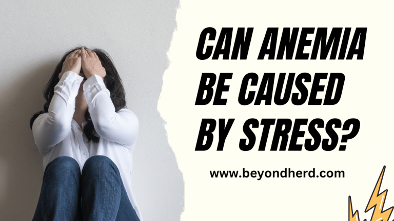 Can Anemia Be Caused By Stress