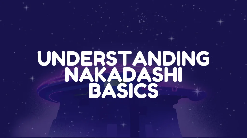 What Is Nakadashi? Japanese Slang Guide 2 Understanding Nakadashi Basics